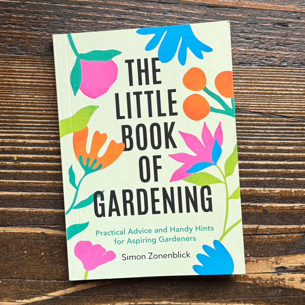 The Little Book of Gardening