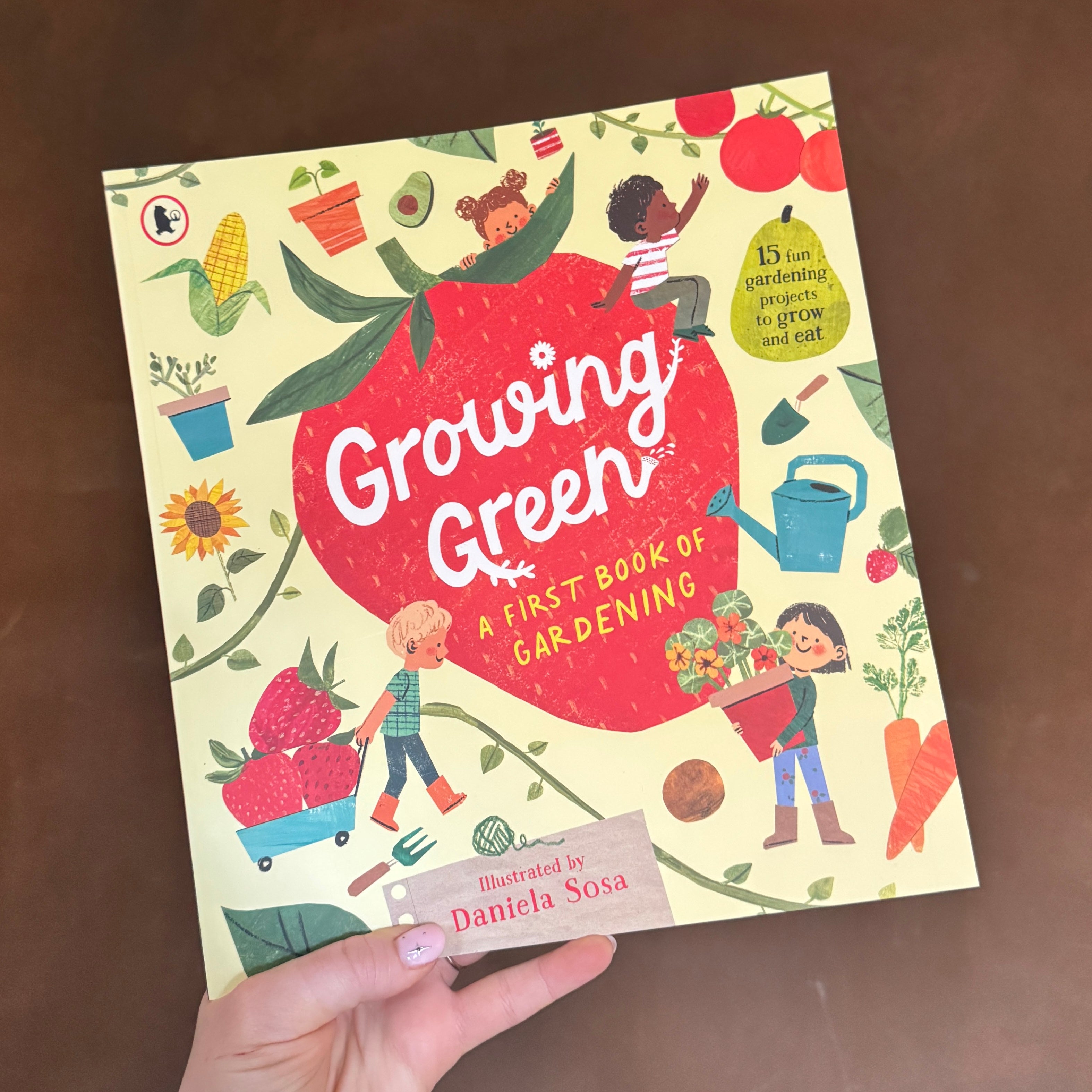 Growing Green: A First Book of Gardening