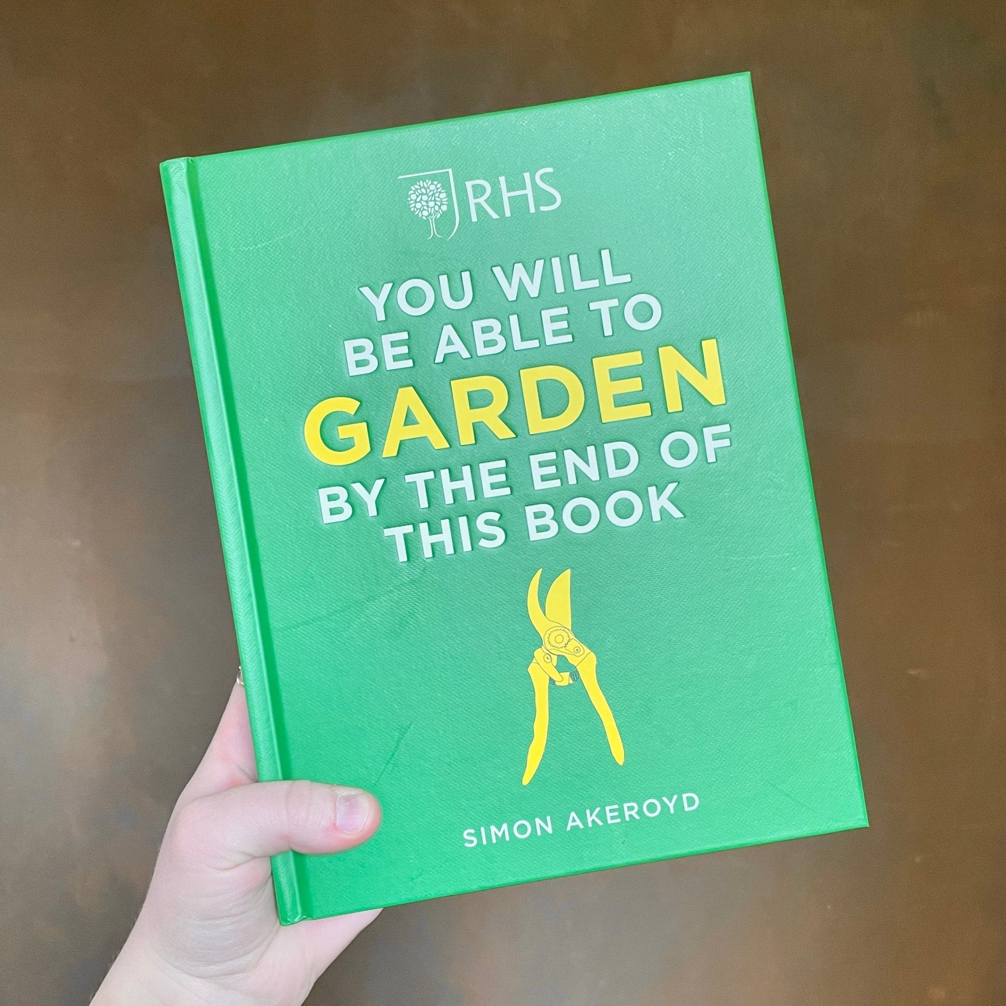RHS - You Will Be Able to Garden By the End of This Book - grow urban. UK