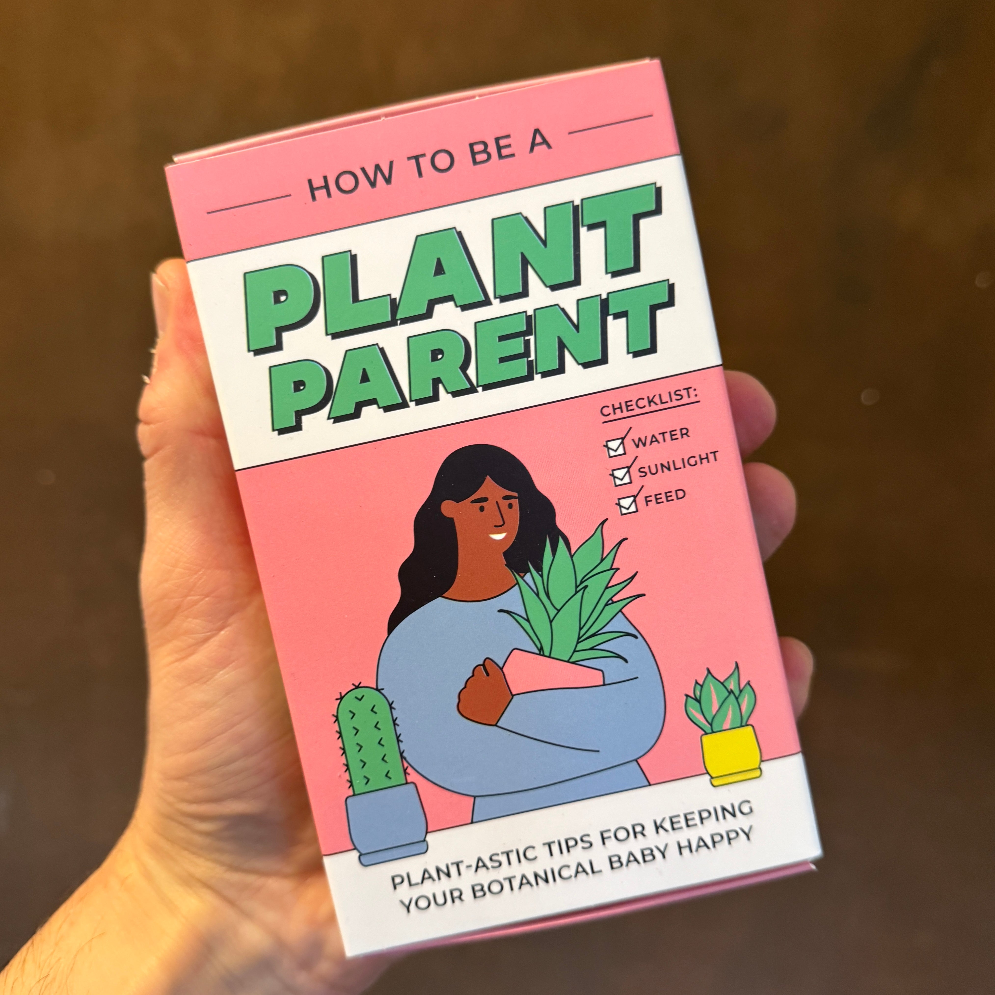 How To Be A Plant Parent