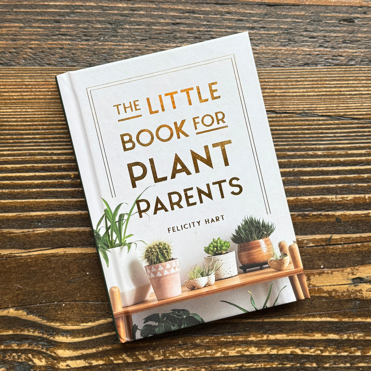The Little Book for Plant Parents