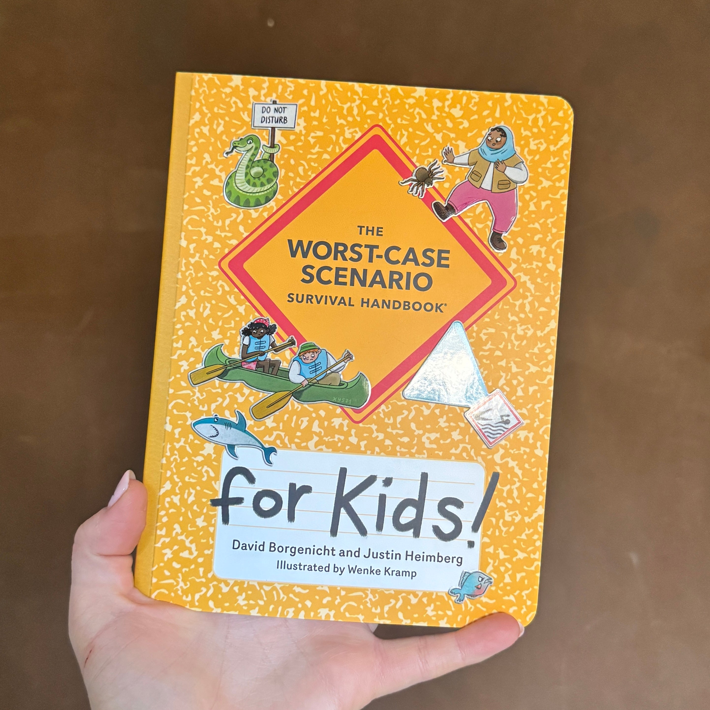 The Worst-Case Scenario Survival Handbook for Kids